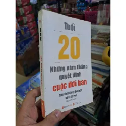 Tuổi 20 những năm tháng quyết định cuộc đời bạn - Meg Jay - PhD - 2017 mới 80% ố - KỸ NĂNG - HCM0111 Blogmeo 281125