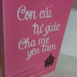 con cái tự giác cha mẹ yên tâm