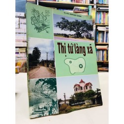 Thị tứ làng xã - TS.KTS. Đặng Đức Quang 50541