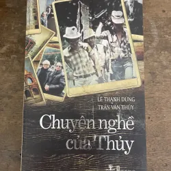 Chuyện nghề của Thuỷ
