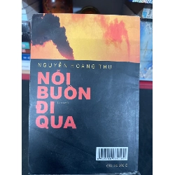 Nỗi buồn đi qua 2008 mới 70% ố bẩn nhẹ Nguyễn Hoàng Thu HPB0906 SÁCH VĂN HỌC 915273