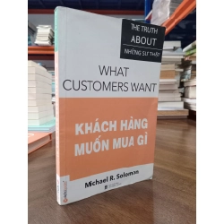 Khách hàng muốn mua gì - Michael R. Solomon