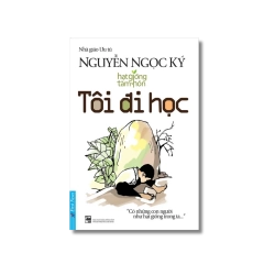 Tôi Đi Học - Nguyễn Ngọc Ký Vanvosach