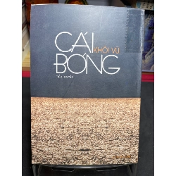 Cái bóng 1999 mới 60% ố bẩn nhẹ Ngô Chí Hưng HPB0906 SÁCH VĂN HỌC 351991
