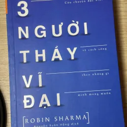 3 NGƯỜI THẦY VÌ ĐẠI (tác giả này khá nổi tiếng) 754357