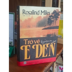 Trở về Eden - Rosalind Miles 122753