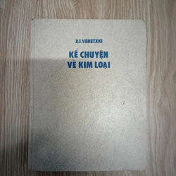 Sách Liên Xô - Kể chuyện về kim loại