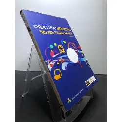 [Sách Cũ SCGR] Chiến lược Marketing truyền thông xã hội 2022 FPT mới 90% HPB2207 MARKETING KINH DOANH