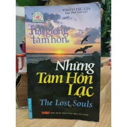 Những tâm hồn lạc- hạt giống tâm hồn- nhiều tác giả