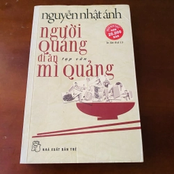 Người Quảng đi ăn mỳ Quảng - Nguyễn Nhật Ánh