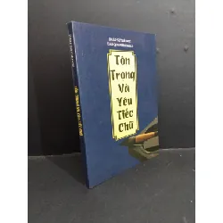 [Sách Cũ SCGR] Tôn trọng và yêu tiếc chữ mới 90% 2008 HCM1712 Pháp sư Tuệ Học TÂM LINH - TÔN GIÁO - THIỀN