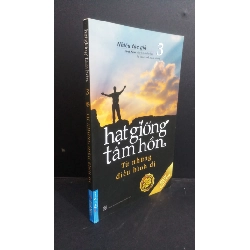 (TẶNG BOOKMARK) Hạt giống tâm hồn từ những điều bình dị 3 mới 90% bẩn nhẹ 2021 RBK0412 TÂM LÝ