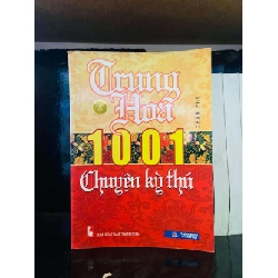 Trung Hoa 1001 Chuyện kỳ thú - Trần Phò Vanvosach