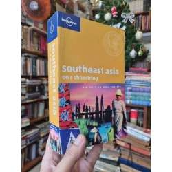 SOUTHEAST ASIA ON A SHOESTRING - Lonely Planet 273117