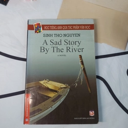 Sách song ngữ Anh - Việt - A sad story by the river