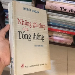 NHỮNG GHI CHÉP CỦA TỔNG THỐNG 515101