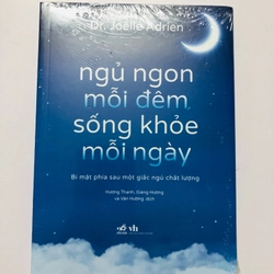 Ngủ Ngon Mỗi Đêm, Sống Khỏe Mỗi Ngày - Bí Mật Phía Sau Một Giấc Ngủ Chất Lượng