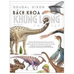 Bách Khoa Khủng Long Toàn Tập - Bìa Cứng (2024) - Dougal Dixon