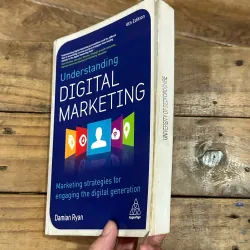 Understand Digital Marketing - Damian Ryan 749004