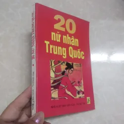 Sách: 20 nữ nhân Trung Quốc - TG: nhiều tác giả 728162