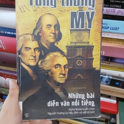 Tổng Thống Mỹ Những Bài Diễn Văn Nổi Tiếng