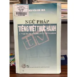 Ngữ pháp tiếng Việt thực hành (A Practical Grammar of Vietnamese) – Nguyễn Chí Hòa 594135