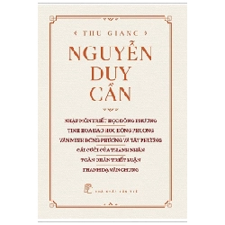 Nhập Môn Triết Học Đông Phương, Tinh Hoa Đạo Học Đông Phương, Văn Minh Đông Phương Và Tây Phương, Cái Cười Của Thánh Nhân, Toàn Chân Triết Luận, Thanh Dạ Văn Chung - Thu Giang Nguyễn Duy Cần ASB.PO Oreka-Blogmeo120125