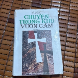 Chuyện trong khu vườn cấm - Bá Dũng