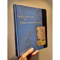 EMPLOYMENT LAW FOR HUMAN RESOURCE PRACTICE - David J. Walsh