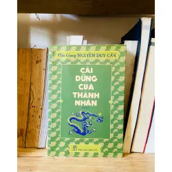 Cái dũng của thánh nhân - Nguyễn Duy Cần
