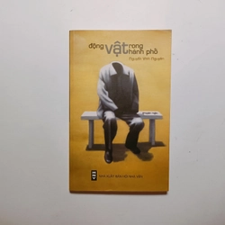 Động Vật Trong Thành Phố - Nguyễn Vĩnh Nguyên
 315240