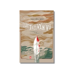 Đất trời vần vũ - Nguyễn Một