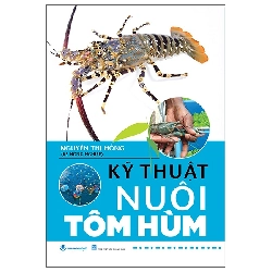 KỸ Thuật Nuôi Tôm Hùm (2025) - Nguyễn Thị Hồng