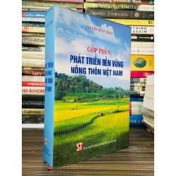 Góp phần phát triển bền vững nông thôn Việt Nam - Nguyễn Xuân Thảo