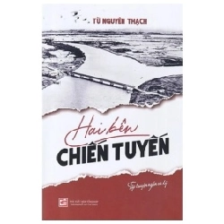 Hai Bên Chiến Tuyến - Từ Nguyên Thạch