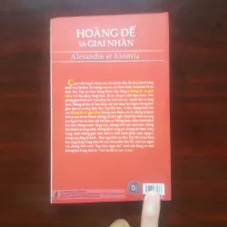 [Sách Văn Học] Hoàng Đế Và Giai Nhân - Alexander Đại Đế Và Nàng Alestria (Sơn Táp) 925495