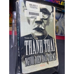 Thành Thái người điên đầu thế kỷ 1996 mới 60% ố vàng bung gáy nhẹ Thái Vũ HPB0906 SÁCH VĂN HỌC 162401