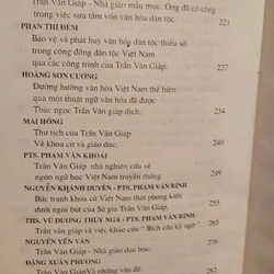 TRẦN VĂN GIÁP  Với sự nghiệp bảo tồn DI SẢN VĂN HOÁ DÂN TỘC 333729