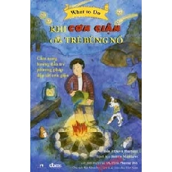 What To Do - Khi Cơn Giận Của Trẻ Bùng Nổ - Dawn Huebner , B. Matthews ASB.PO Oreka Blogmeo 230225