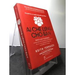 Ai che lưng cho bạn 2017 mới 80% ố bẳn nhẹ Keith Ferrazzi HPB0808 KỸ NĂNG