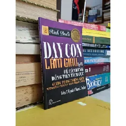 Dạy con làm giàu, Tập 8: Để có những đồng tiền tích cực - Robert T. Kiyosaki & Sharon L. Lechter (Thiên Kim dịch)