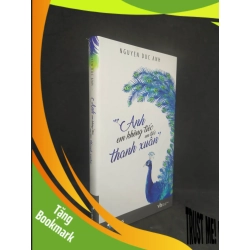 (TẶNG BOOKMARK) Anh em không tiếc em tiếc thanh xuân mới 90% RBK2412