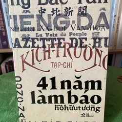 41 năm làm báo - Hồ Hữu Tường