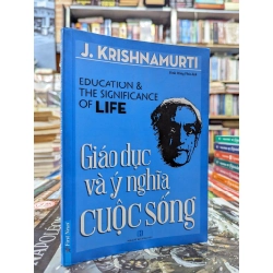 Giáo dục và ý nghĩa cuộc sống - J.krishnamutri