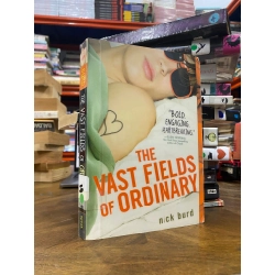 The Vast Fields of Ordinary - Nick Burd