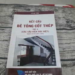 Kết cấu Bê tông cốt thép Tập 3 Cấu kiện đặc biệt. GV Võ Bá Tầm- ĐHBK  TPHCM
