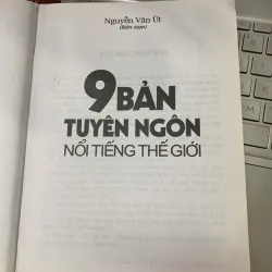9 BẢN TUYÊN NGÔN NỔI TIẾNG THẾ GIỚI - NGUYỄN VĂN ÚT (BIÊN SOẠN) 717819