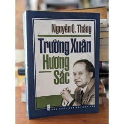 TRƯỜNG XUÂN HƯƠNG SẮC - NGUYỄN Q. THẮNG