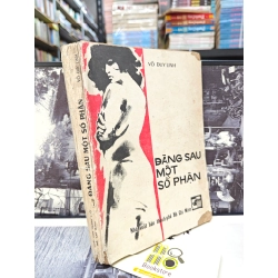 ĐÀNG SAU MỘT SỐ PHẬN - VÕ DUY LINH