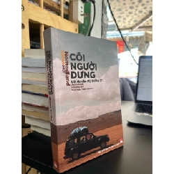 Cõi người dưng đời du dân Mỹ thế kỷ 21 - Jessica Bruder